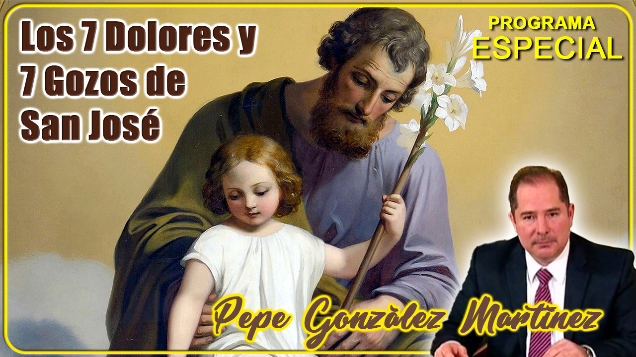 los 7 dolores y 7 gozos de San José