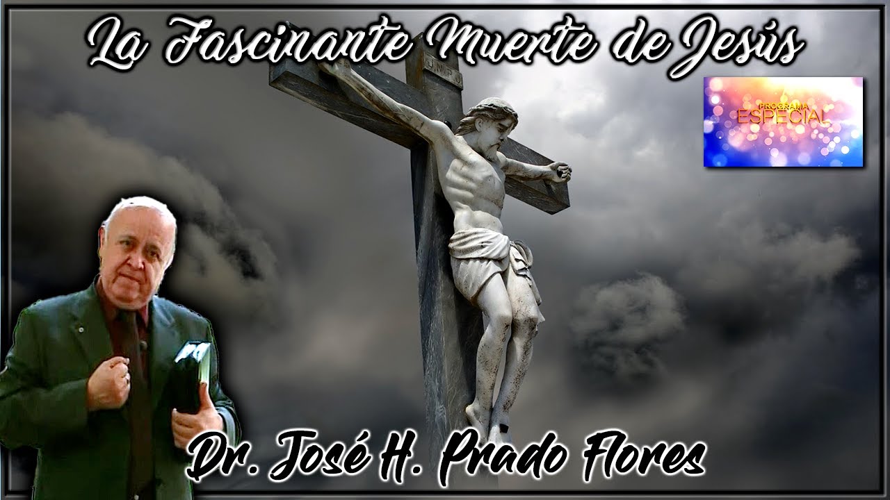 fascinante muerte de Jesús
