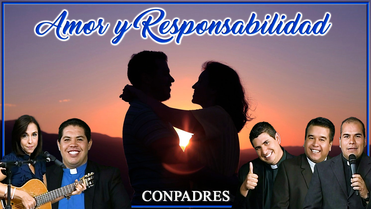 Amor y Responsabilidad