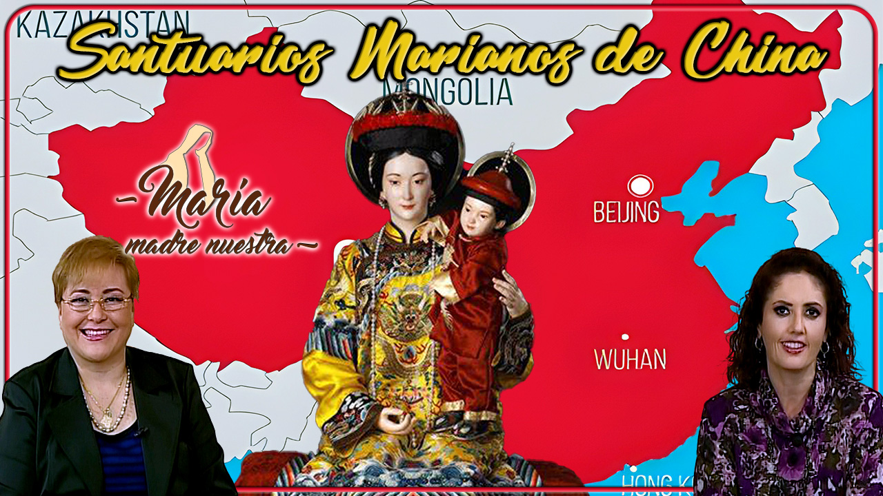 Santuarios Marianos de China