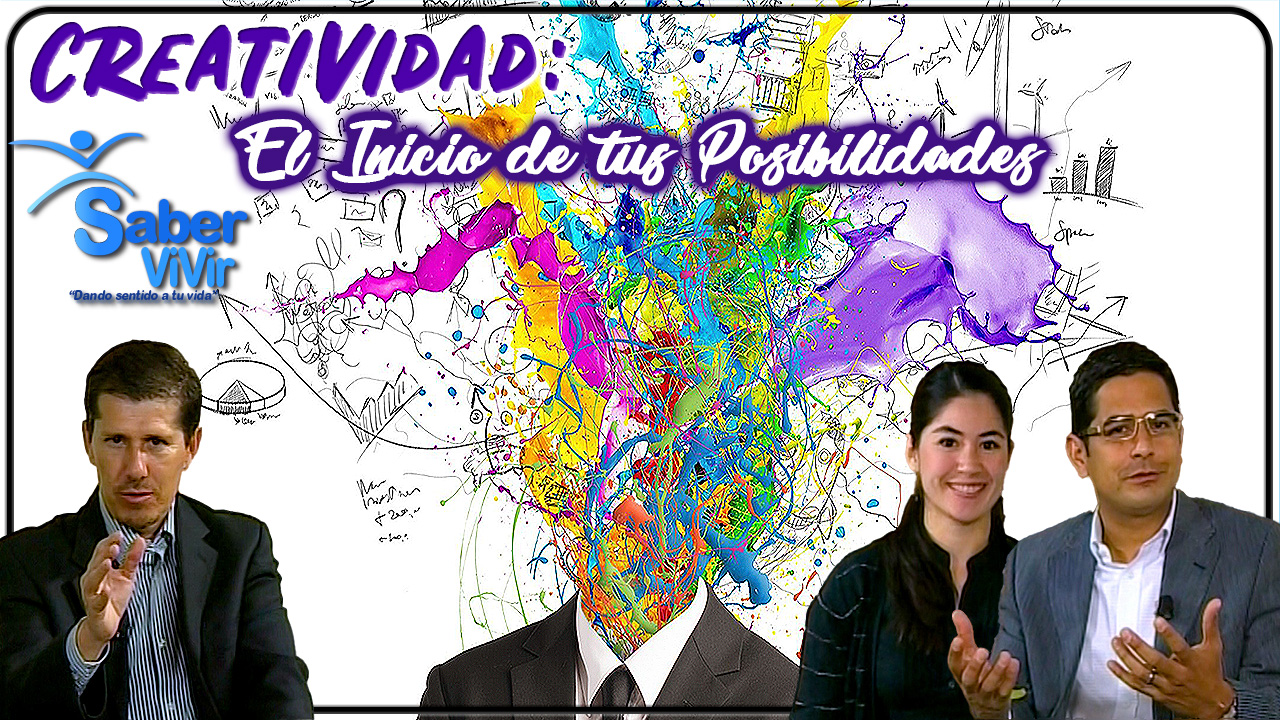 Creatividad el inicio de tus posibilidades