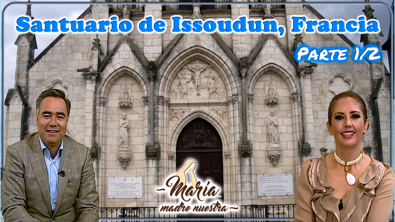 Santuario de Issoudun Francia Parte 1