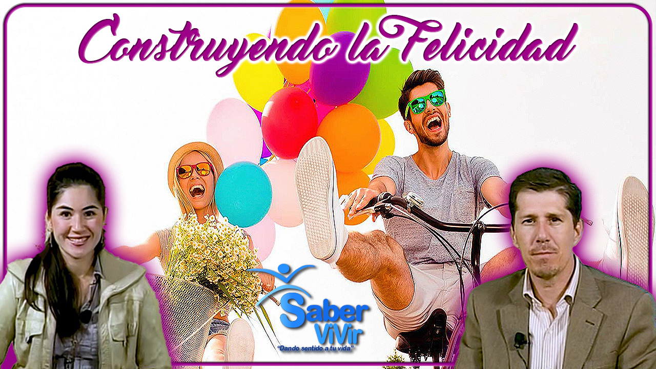Construyendo la felicidad