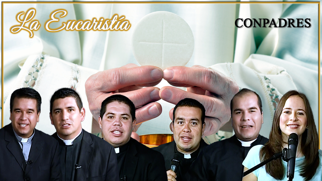 La Eucaristía