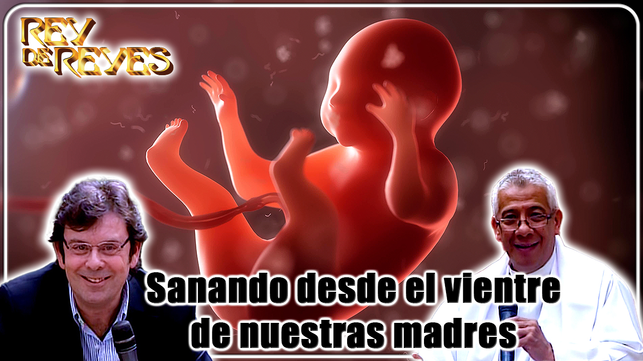 Sanando desde el vientre de nuestras madres