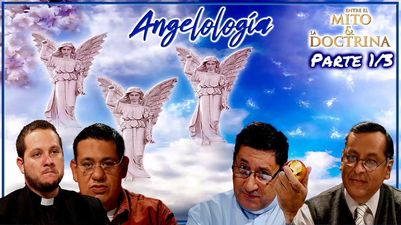 Angelología Parte 1