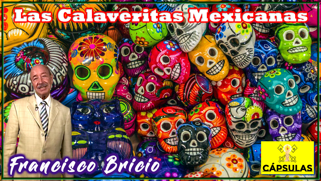 Las calaveritas mexicanas