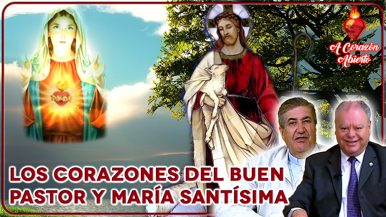 Los corazones del Buen Pastor y María Santísima
