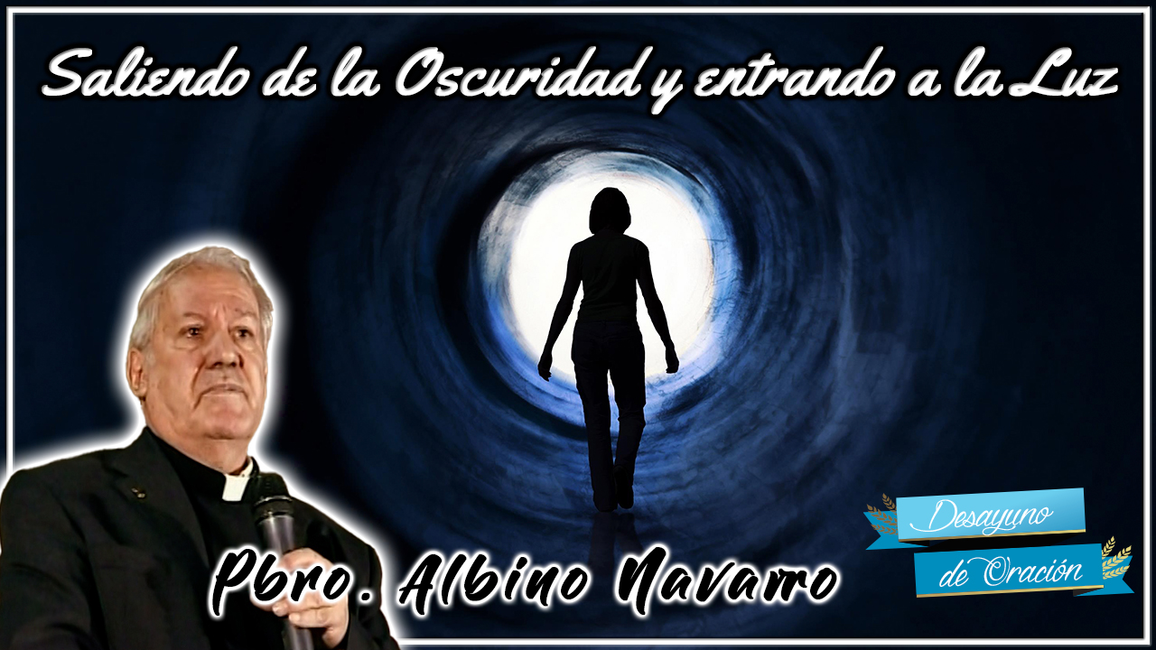 Saliendo de la oscuridad y entrando a la luz