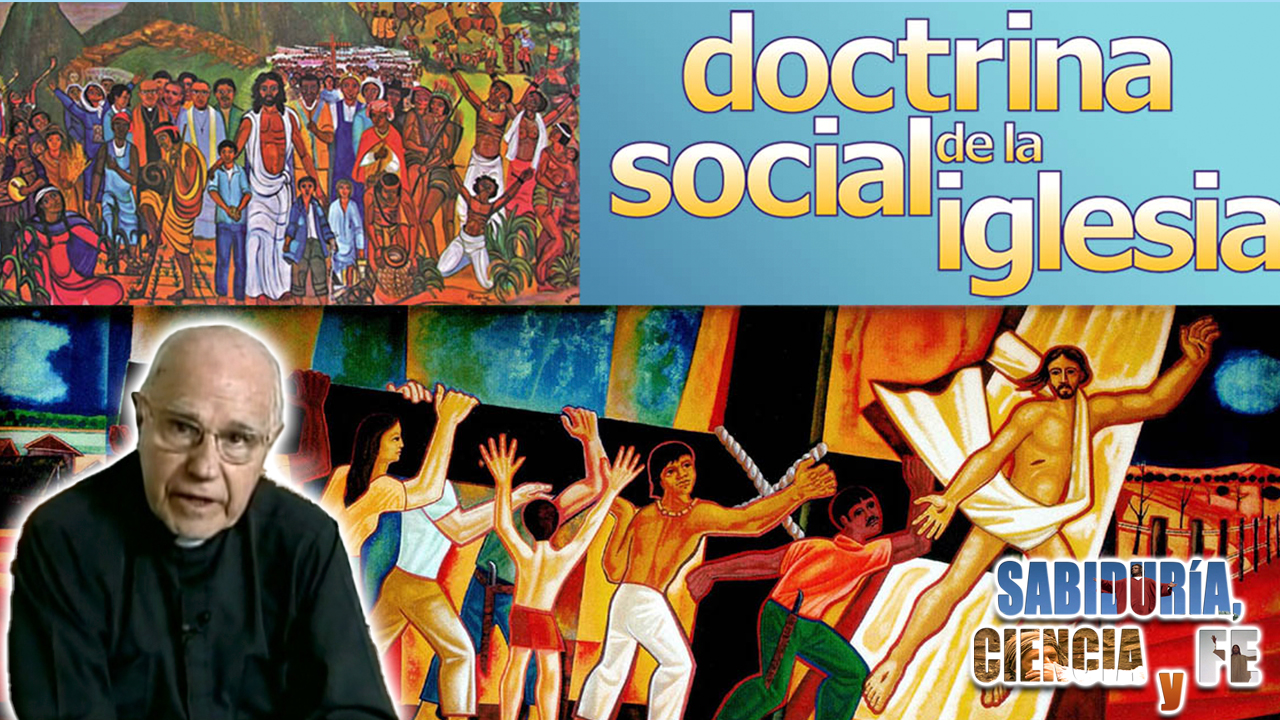 La doctrina social de la iglesia
