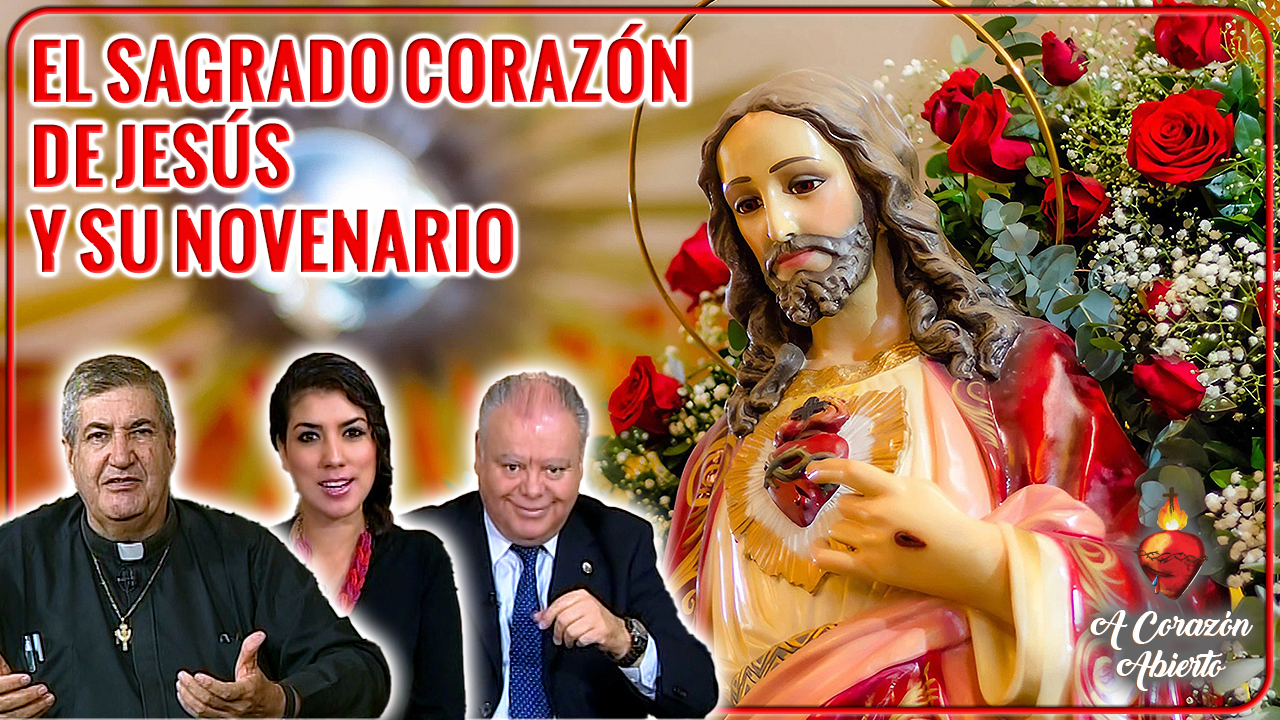 El Sagrado Corazón de Jesús y su Novenario
