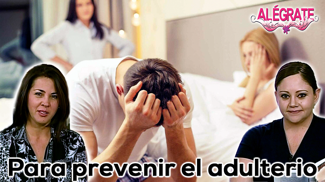 Para prevenir el adulterio