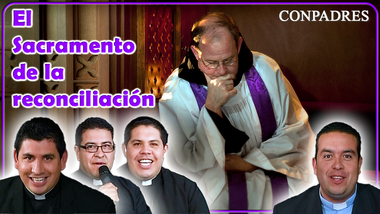 El sacramento de la reconciliación