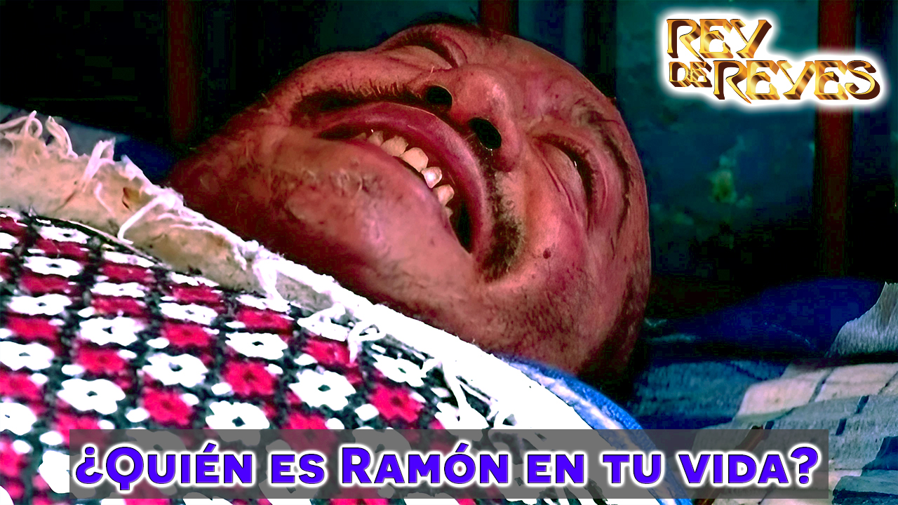 ¿Quién es Ramón en tu vida?