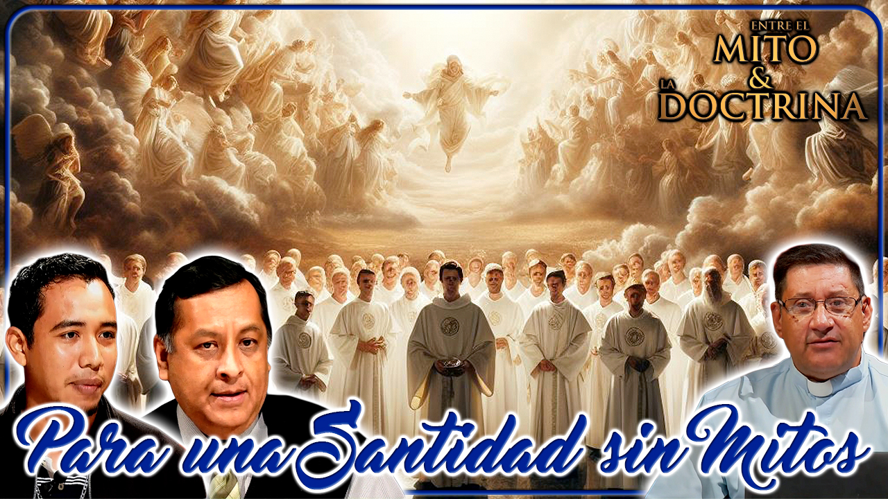 Para una santidad sin mitos