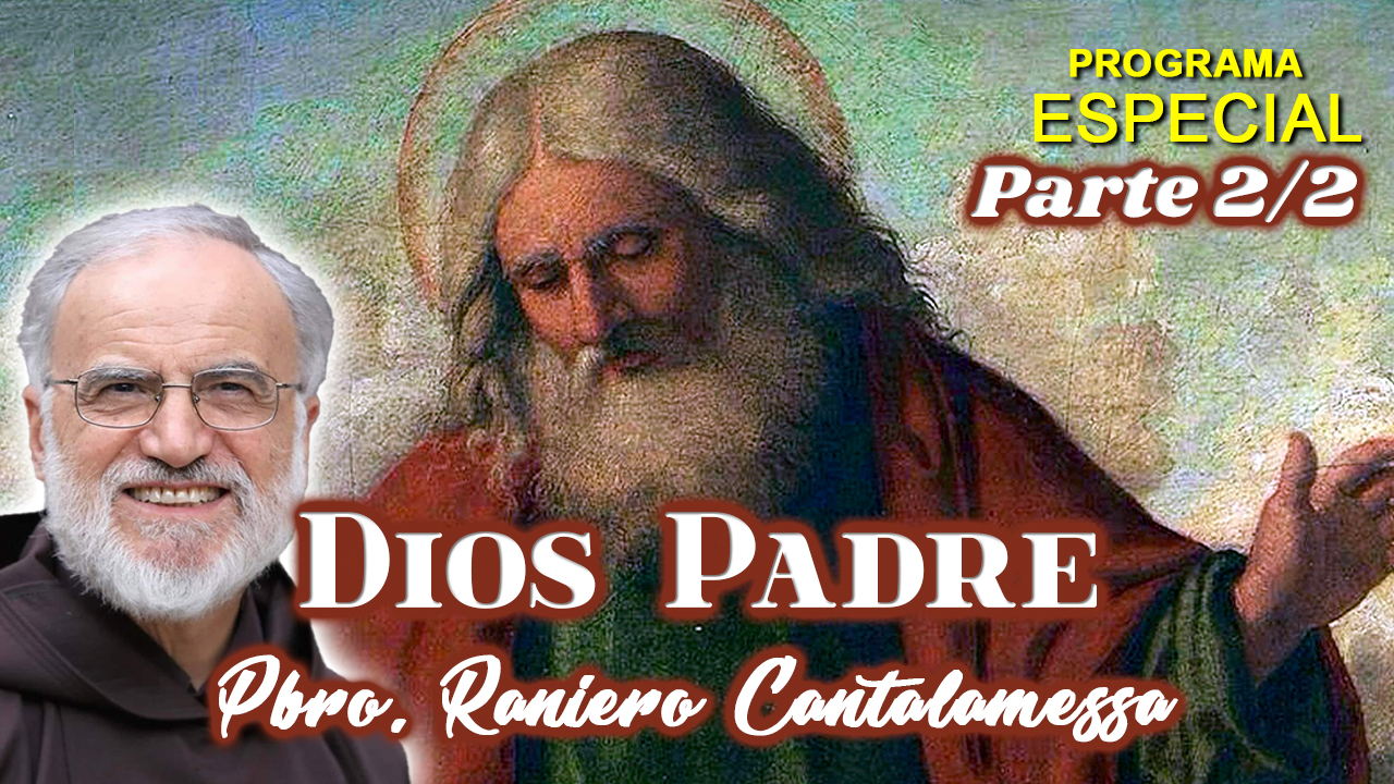 Dios Padre Parte 2