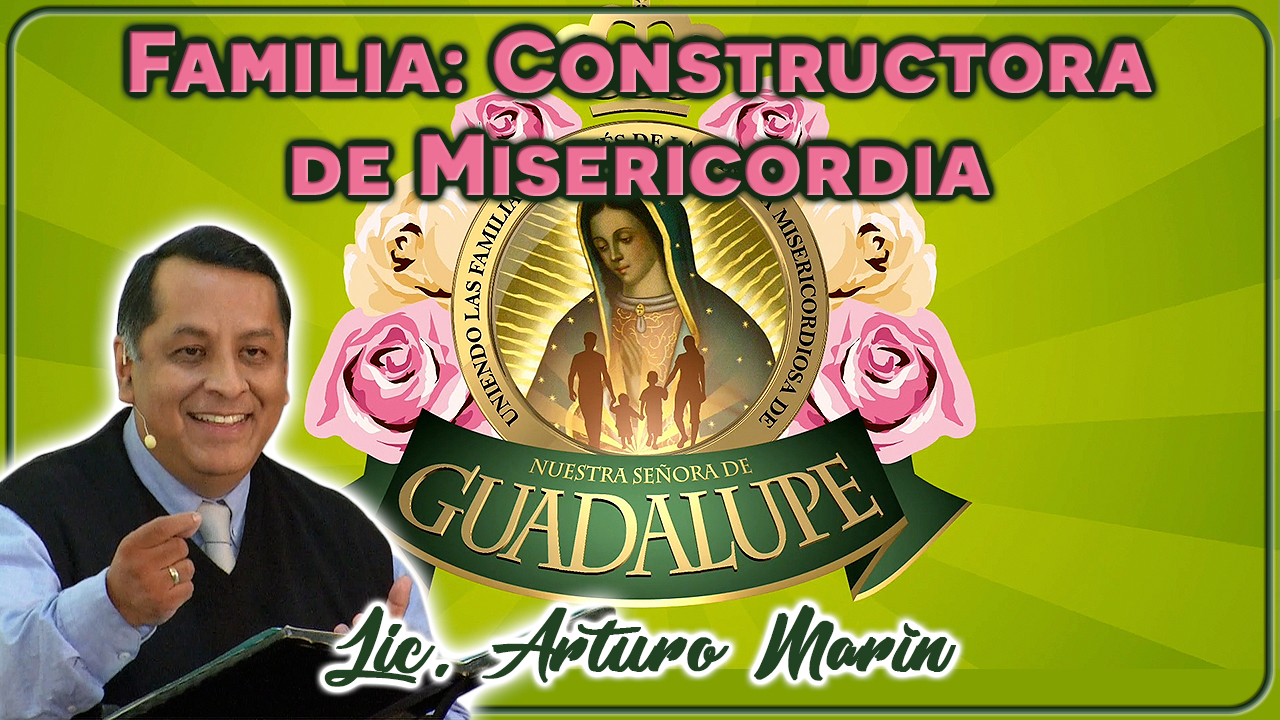 Familia constructora de misericordia