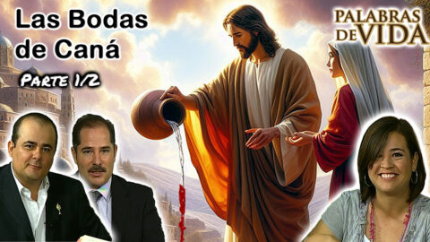 Las Bodas de Caná Parte 1