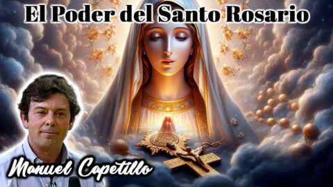 El Poder del Santo Rosario