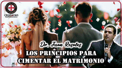 Los principios para cimentar el matrimonio