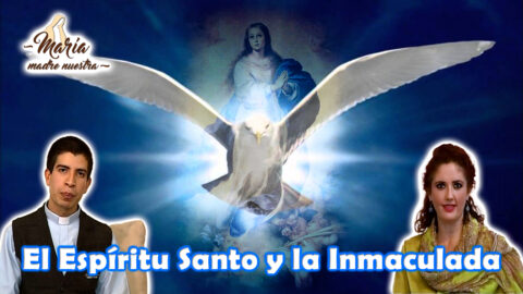 El Espíritu Santo y la Inmaculada