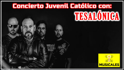 Concierto Juvenil Católico con Tesalónica
