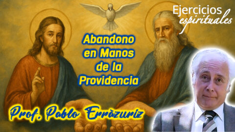 Abandono en manos de la Providencia