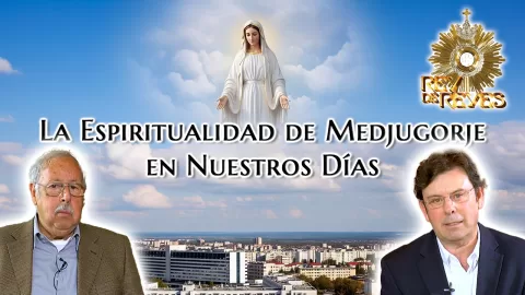 La espiritualidad de Medjugorje