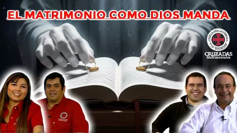 El matrimonio como Dios manda