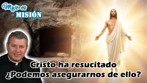 Cristo ha resucitado