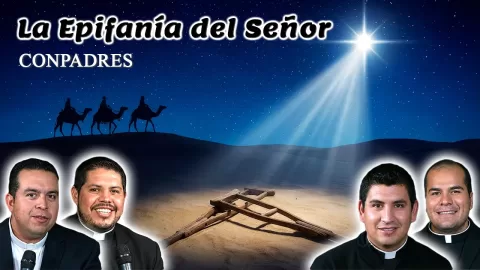 La Epifanía del Señor