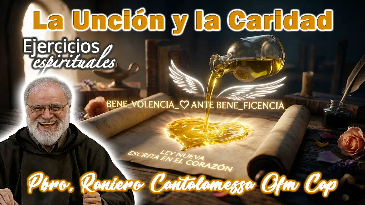 La unción y la caridad