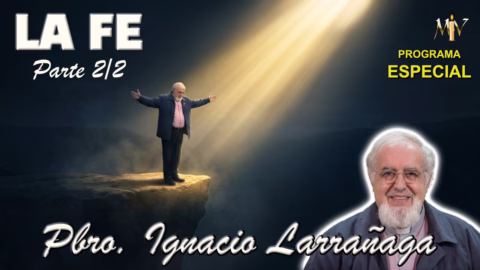 La fe Parte 2