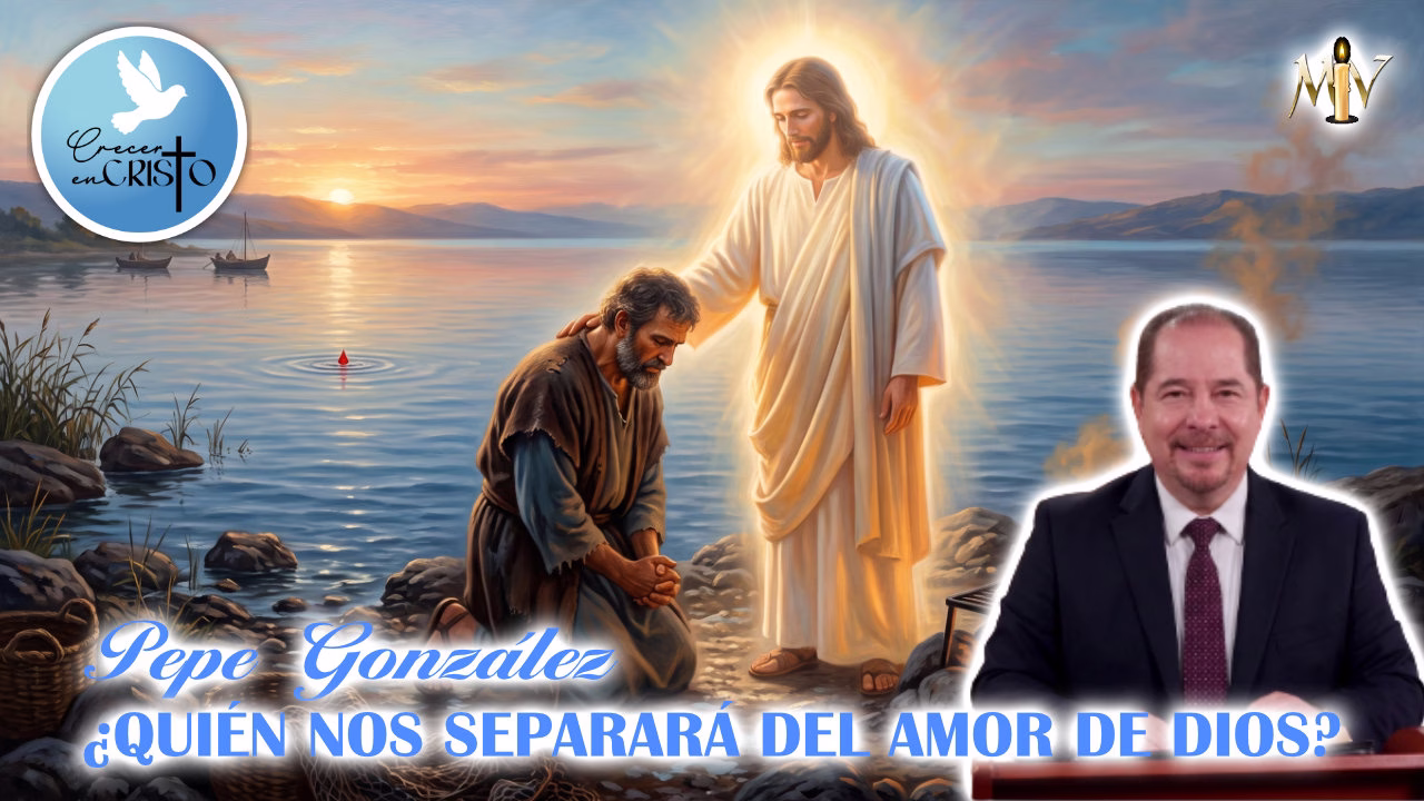 ¿Quién nos separará del amor de Dios?