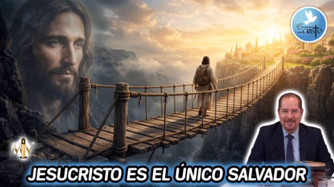 Jesucristo es el único Salvador