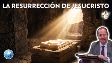 La Resurrección de Jesucristo