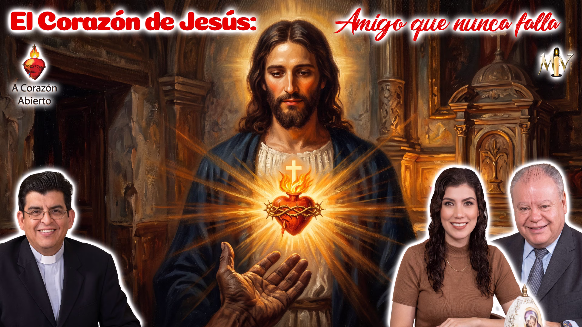 El Corazón de Jesús amigo que nunca falla