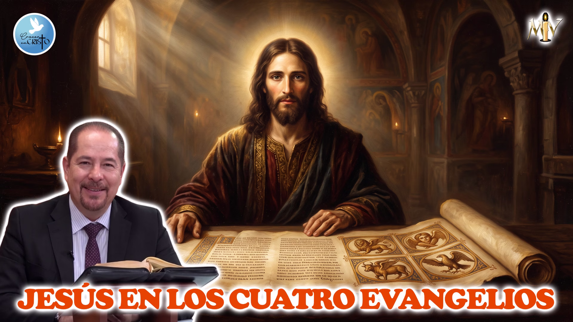 Jesús en los cuatro evangelios